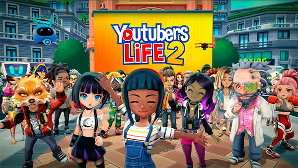 油管主播的生活2手机版(youtubers life 2)