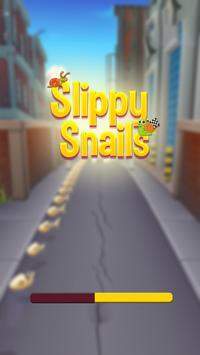 slippy snails