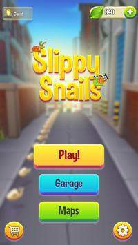 slippy snails